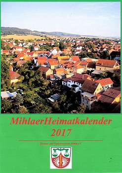 7. Mihlaer Heimatkalender 2017 in Vorbereitung!